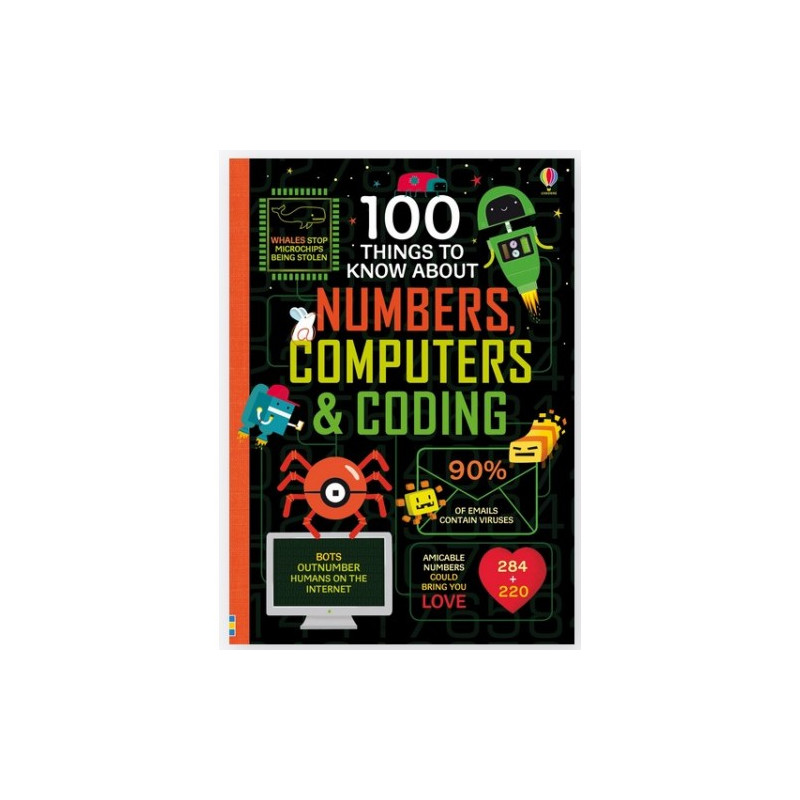 100 Things to Know About Numbers, Computers and Coding