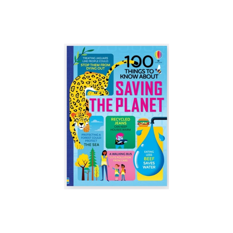 100 Things to Know About Saving the Planet