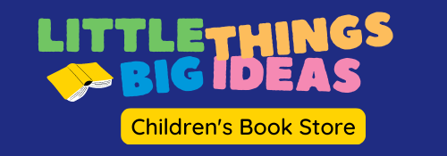 Little Things BIG Ideas - Childrens Book Shop